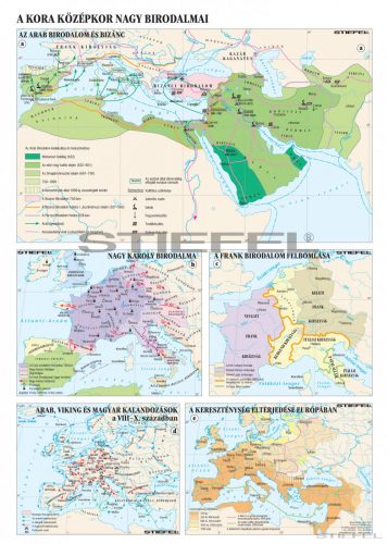 A kora középkor nagy birodalmai (160 x 120 cm) iskolai történelmi falitérkép