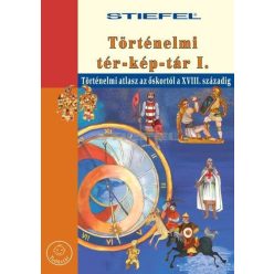 Történelmi tér-kép-tár I. (őskor-XVIII. század)